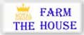 The Farm House